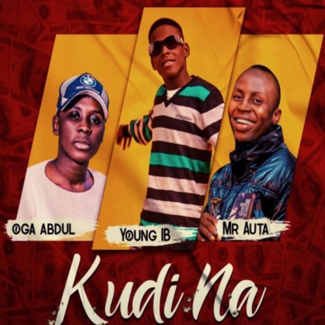 Kudina (feat. Oga abdul & mr auta) | Boomplay Music