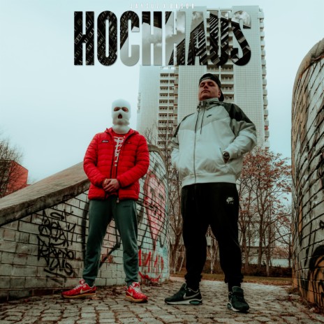 Hochhaus ft. Basor | Boomplay Music