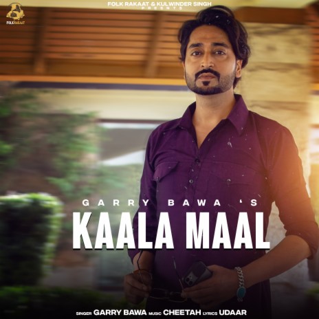 KAALA MAAL ft. Ravneet Aulakh | Boomplay Music