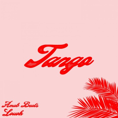 Tango (feat. Louoh)