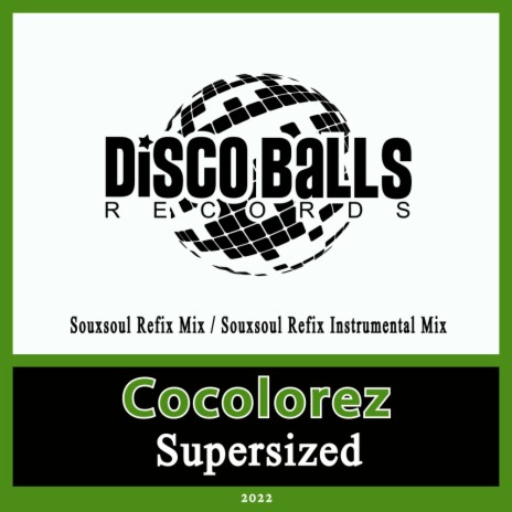 Supersized (Souxsoul Refix Instrumental Mix) | Boomplay Music