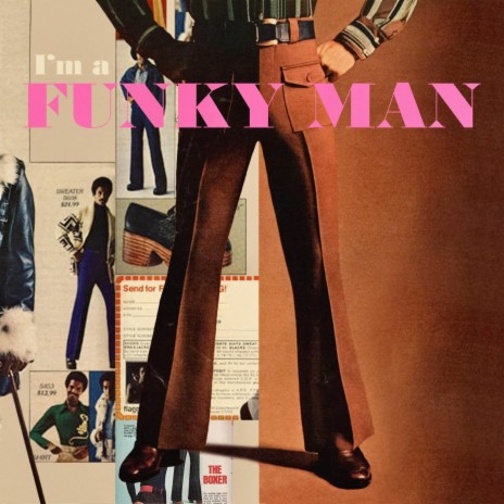 I'm a Funky Man | Boomplay Music