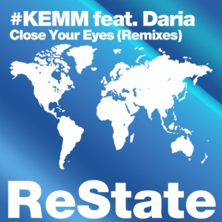 Close Your Eyes (Remixes)