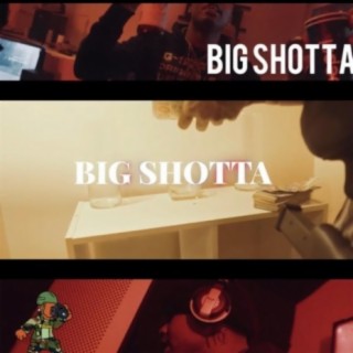 Big Shotta