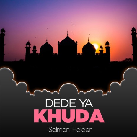 Dede Ya Khuda | Boomplay Music