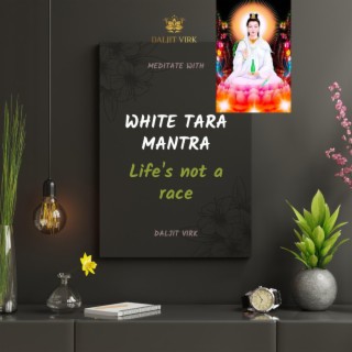 White Tara Mantra