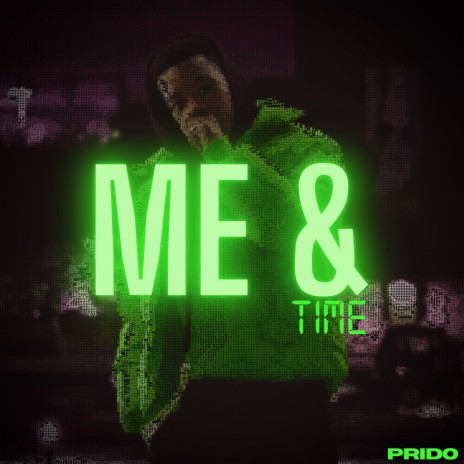 Me & Time | Boomplay Music