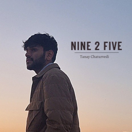 Nine 2 Five | Boomplay Music
