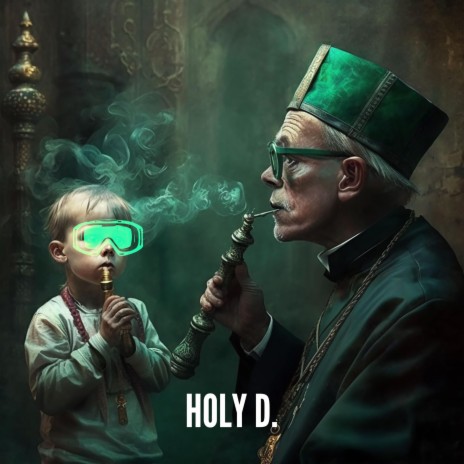 Holy D. ft. Disco Dony | Boomplay Music