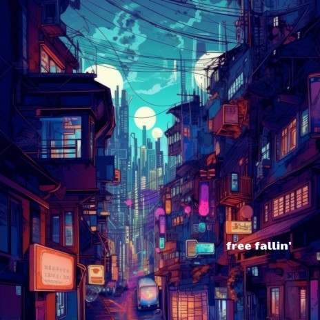 free fallin' | Boomplay Music