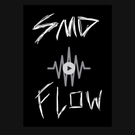 smd flow¿ | Boomplay Music