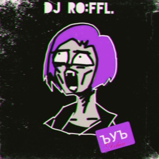 DJ RO:FFL.