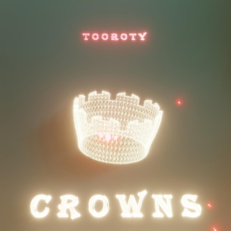 Crowns | Boomplay Music