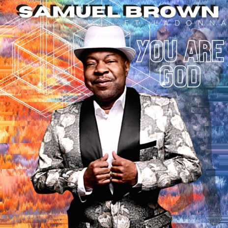 You are God ft. LaDonna | Boomplay Music