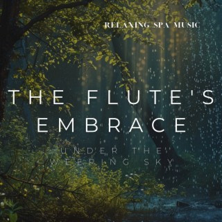 The Flute's Embrace Under the Weeping Sky: Melancholic Harmonies Merged with Rain's Sorrow