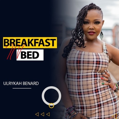 Breakfast In Bed | Boomplay Music