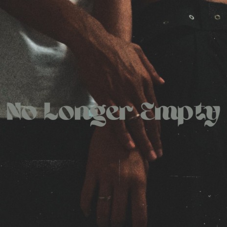 No Longer Empty ft. milla | Boomplay Music