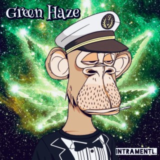 Green Haze | Boomplay Music