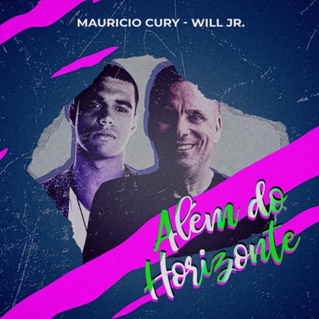 Além do Horizonte ft. Will Jr. | Boomplay Music