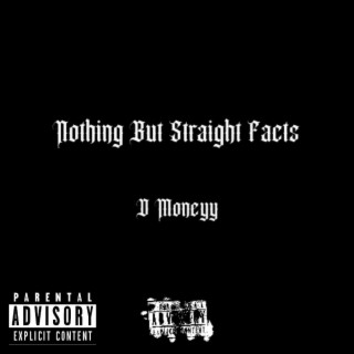 Nothing But Straight Facts (EP)