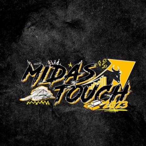 Midas Touch 2023 | Boomplay Music