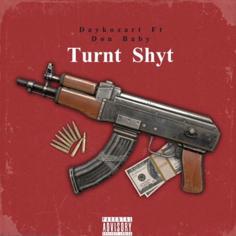 Turnt shyt ft. Don Baby | Boomplay Music
