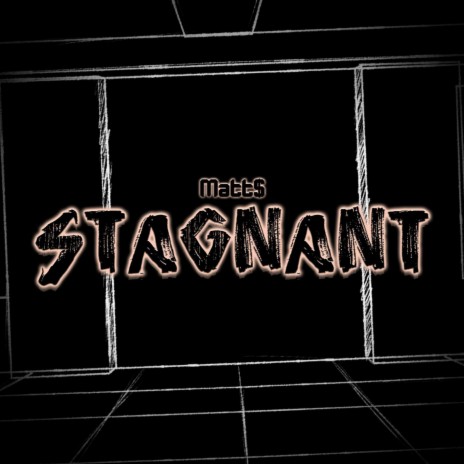 Stagnant | Boomplay Music