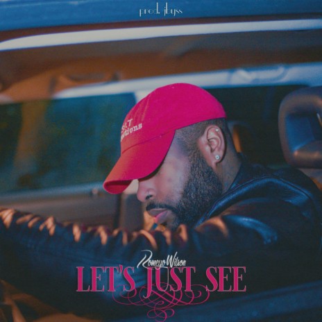 Let's Just See | Boomplay Music