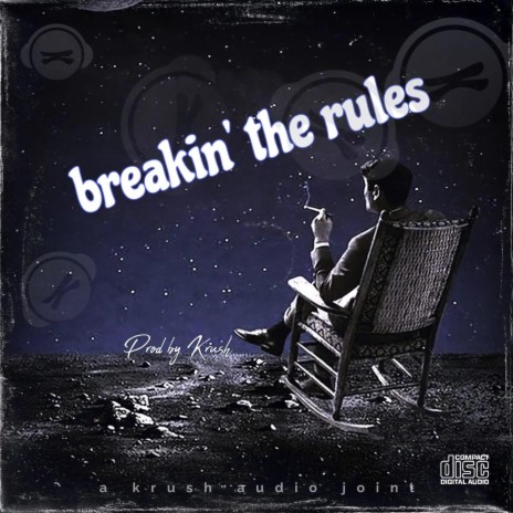 Breakin' the Rules | Boomplay Music