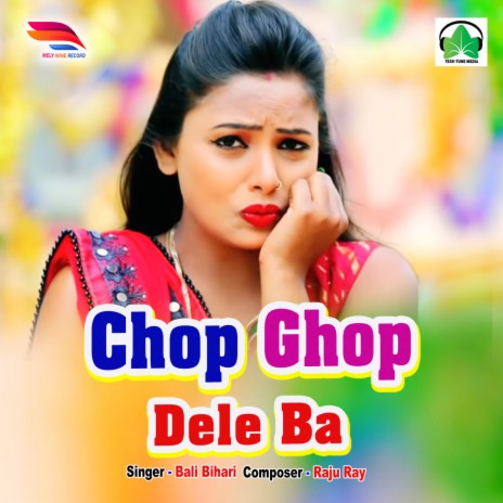 Chop Ghop Dele Ba | Boomplay Music