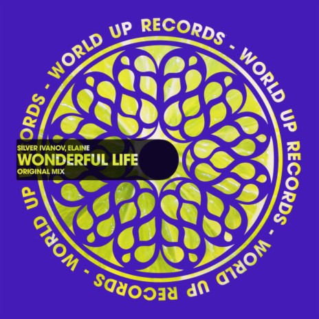 Wonderful Life ft. Elaine | Boomplay Music