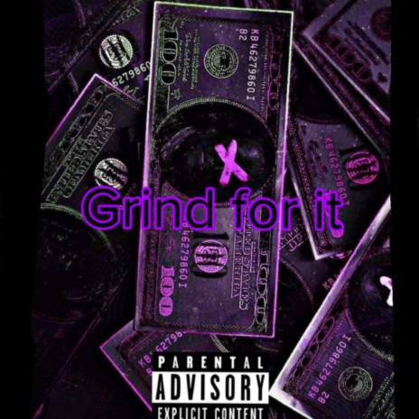 Grind for it | Boomplay Music