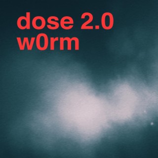 dose 2 . 0