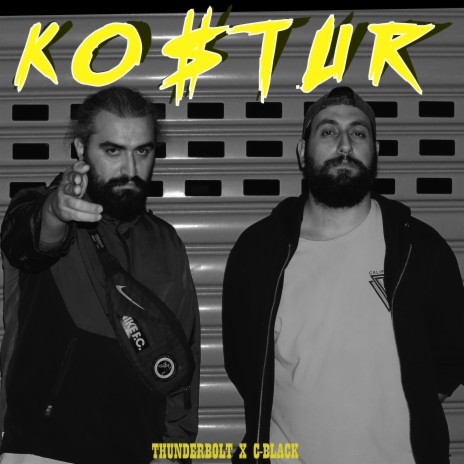 KOŞTUR KOŞTUR ft. C-Black