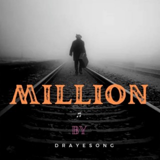 Million lyrics | Boomplay Music