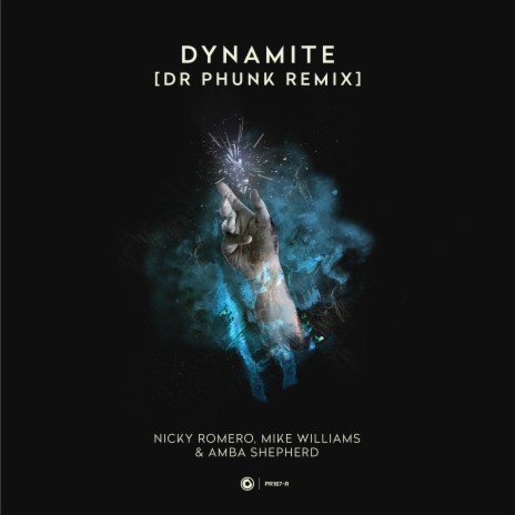 Dynamite (Dr Phunk Remix) ft. Mike Williams & Amba Shepherd | Boomplay Music