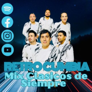 Mix Clásicos de Siempre