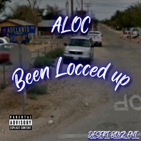 Been locced up | Boomplay Music
