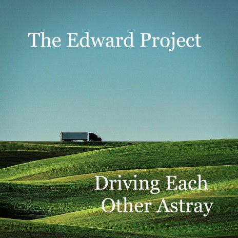 Driving Each Other Astray | Boomplay Music