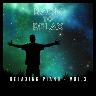 Relaxing Piano, Vol. 3
