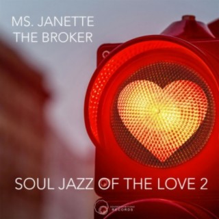 Soul Jazz Of The Love 2