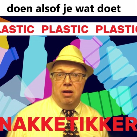 Plastic Plastic Plastic
