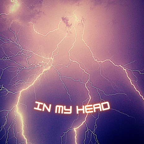 In my head | Boomplay Music