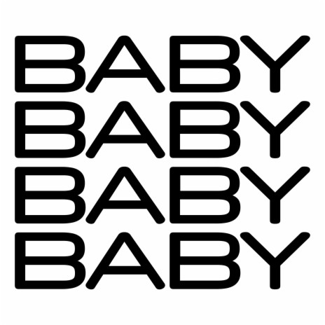 Baby | Boomplay Music