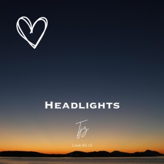 Headlights lyrics | Boomplay Music