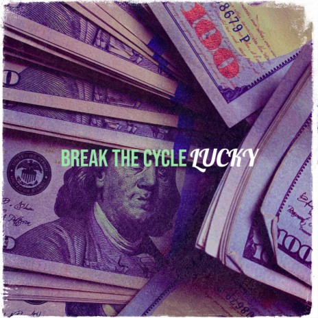 Break the Cycle | Boomplay Music