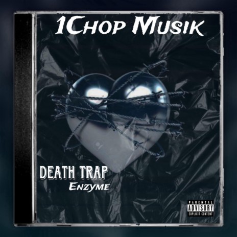 Death Trap ft. Enzyme | Boomplay Music