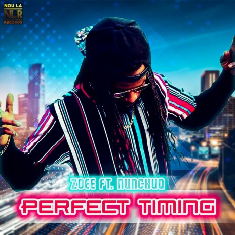 perfect timing (feat. nunchuq) | Boomplay Music