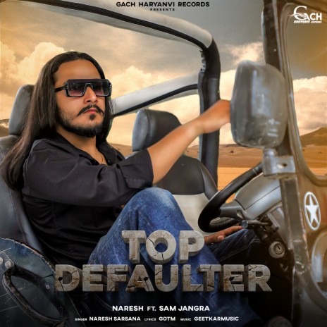 Top Defaulter ft. Sam Jangra | Boomplay Music