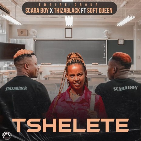 Tshelete (Soft Queen) [KingScara x ThizaBlack] | Boomplay Music